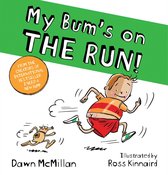 The New Bum Series- My Bum is on the Run