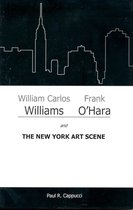 William Carlos Williams, Frank O'hara, and the New York Art Scene