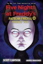 Five Nights at Freddy's- Friendly Face (Five Nights at Freddy's: Fazbear Frights #10)