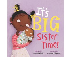 It's Big Sister Time My Time