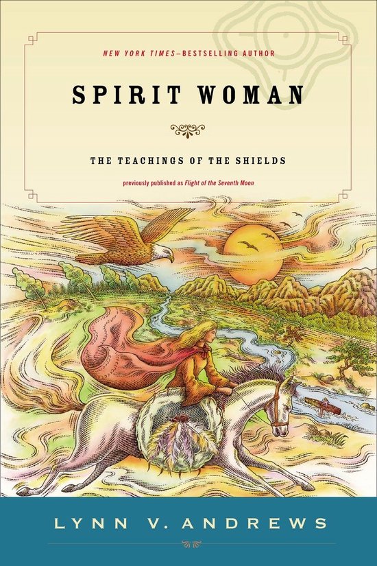 Boek 'Spirit Woman' door Lynn V. Andrews. Een vrouw op een paard met een rode sjaal, onder een adelaar, met de zon en bergen.
