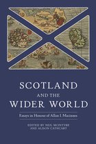 Studies in Early Modern Cultural, Political and Social History- Scotland and the Wider World