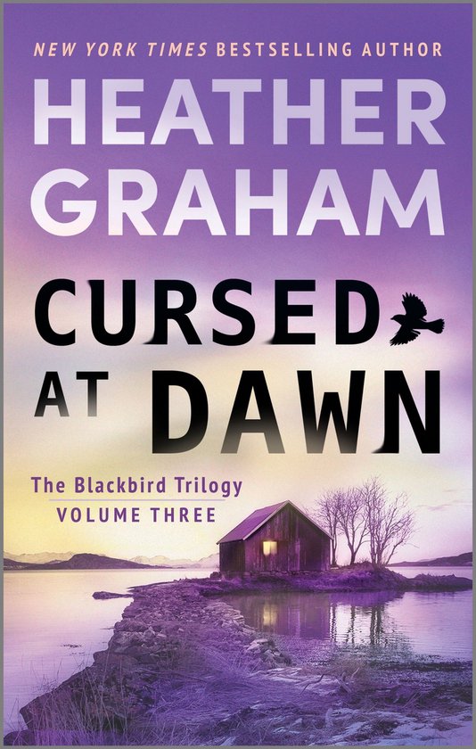 The Blackbird Trilogy 3 - Cursed at Dawn - cover