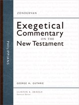 Zondervan Exegetical Commentary on the New Testament- Philippians