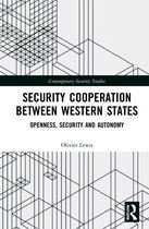 Contemporary Security Studies- Security Cooperation between Western States