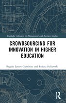 Routledge Advances in Management and Business Studies- Crowdsourcing for Innovation in Higher Education