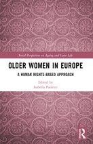 Social Perspectives on Ageing and Later Life- Older Women in Europe