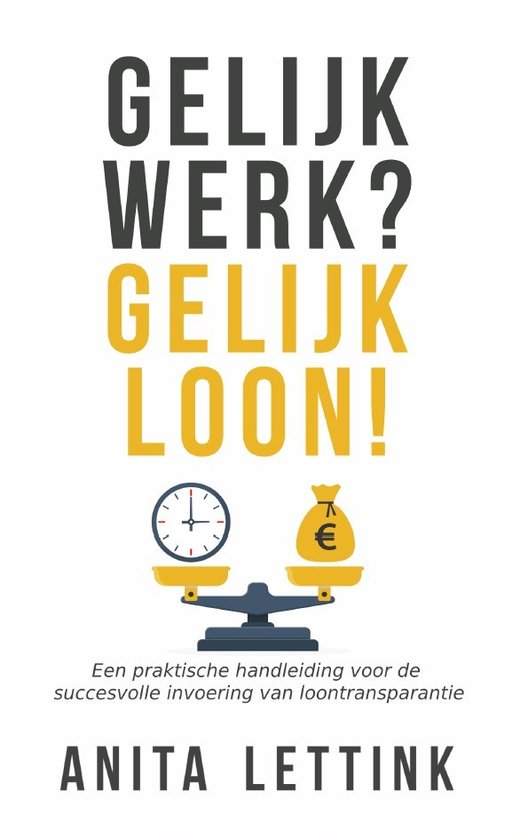 Gelijk werk? Gelijk loon!
