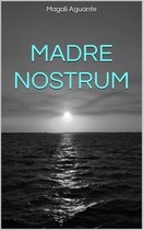 Roman lesbien, roman noir - Madre nostrum