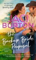 A Boots and Bouquets Novel 4 - The Backup Bride Proposal