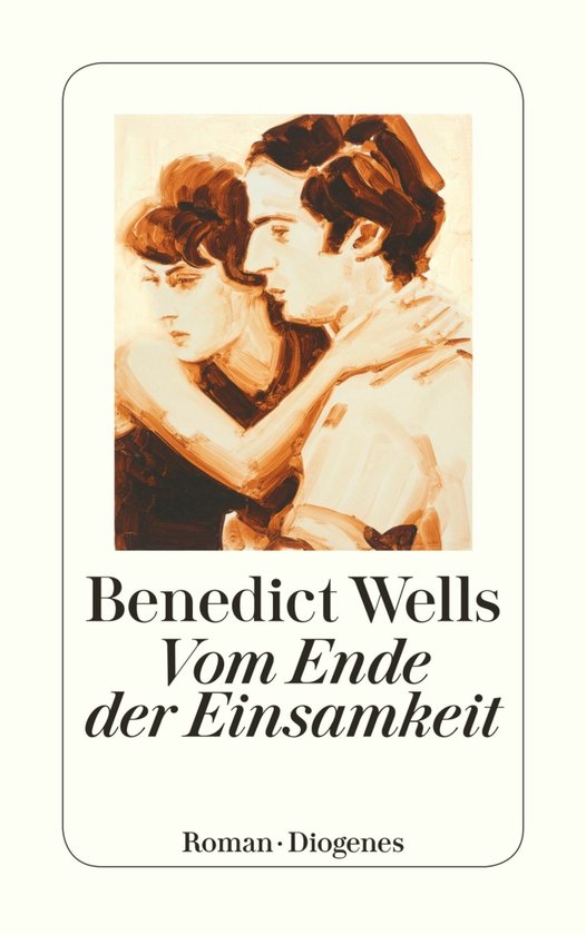 Couverture du livre 'Vom Ende der Einsamkeit' par Benedict Wells, avec une peinture d'un couple.