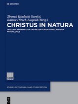 Studies of the Bible and Its Reception (SBR)11- Christus in natura