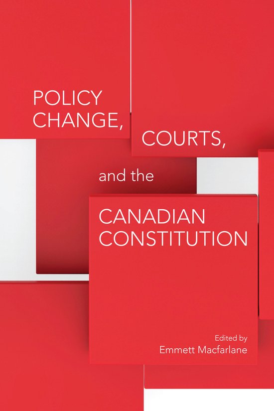 Policy Change, Courts, and the Canadian Constitution - cover