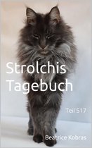 Strolchis Tagebuch 517 - Strolchis Tagebuch - Teil 517