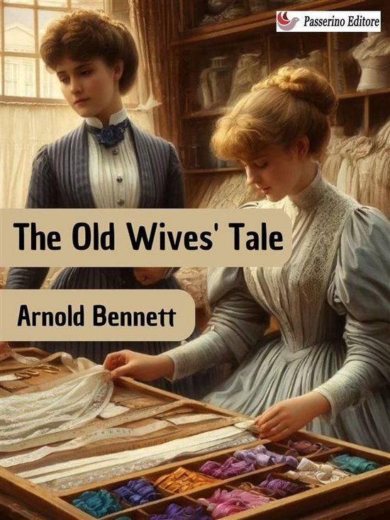 The Old Wives' Tale - cover