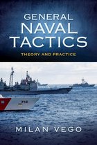 Blue & Gold Professional Library- General Naval Tactics