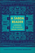 A Sabda Reader – Language in Classical Indian Thought