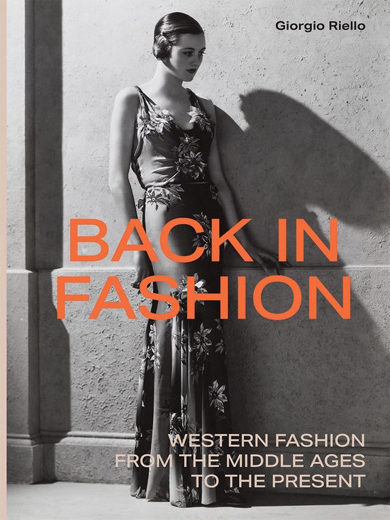 Back in Fashion – Western Fashion from the Middle Ages to  ... - cover