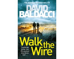 Walk the Wire The Sunday Times Number One Bestseller Amos Decker series