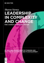 De Gruyter Transformative Thinking and Practice of Leadership and Its Development1- Leadership in Complexity and Change