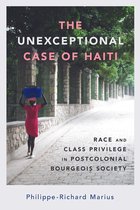 Caribbean Studies Series - The Unexceptional Case of Haiti