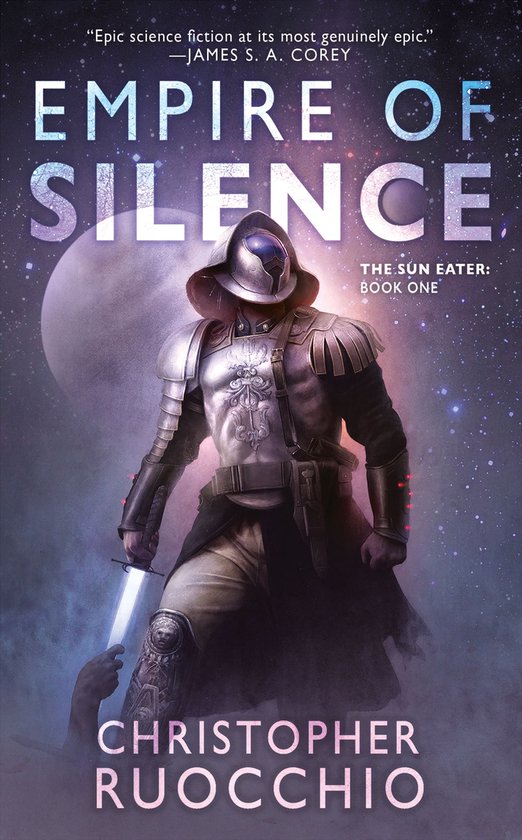 Couverture du livre Empire of Silence, un homme en armure étincelante tenant une épée.