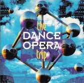 Dance Opera:Music Trip
