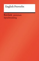 Reclam premium Sprachtraining - English Proverbs