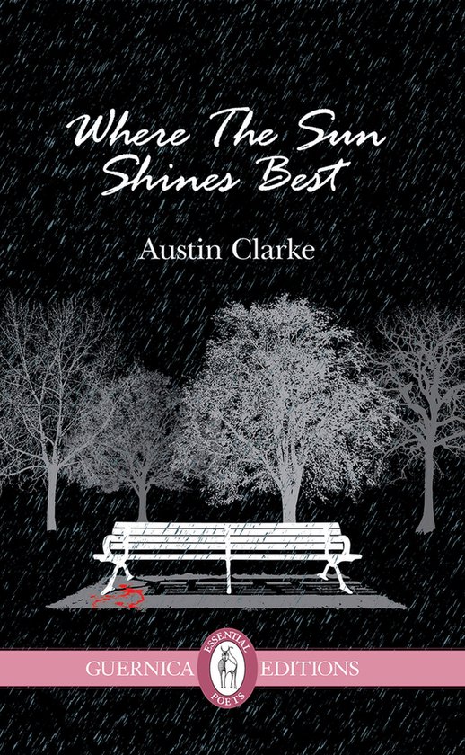 Boek 'Where The Sun Shines Best' door Austin Clarke. Een zwarte omslag met regen, bomen en een lege bank met een rode vlek.