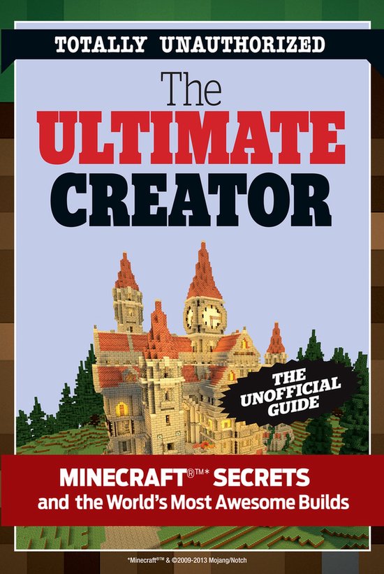 The Ultimate Minecraft Creator - cover