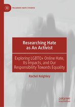 Palgrave Hate Studies- Researching Hate as an Activist