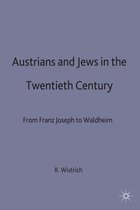 Austrians and Jews in the Twentieth Century