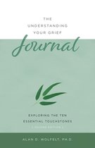 Understanding Your Grief-The Understanding Your Grief Journal