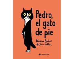 Álbumes ilustrados en español- Pedro, el gato de pie