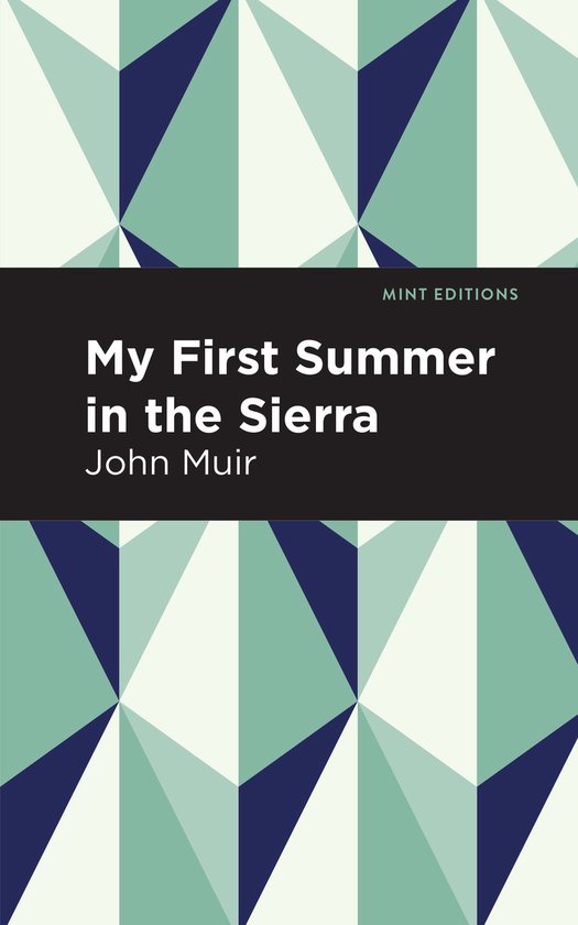Mint Editions- My First Summer in the Sierra - cover