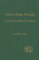 The Library of Hebrew Bible/Old Testament Studies- God's Holy People