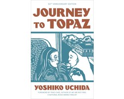 Journey to Topaz (50th Anniversary Edition)