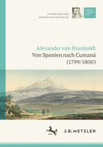 Alexander von Humboldt: Tagebucher der Amerikanischen Reise