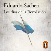 Los días de la Revolución