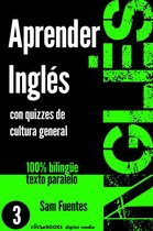 INGLÉS: SABER Y APRENDER 3 - Aprender Inglés con Quizzes de Cultura General #3