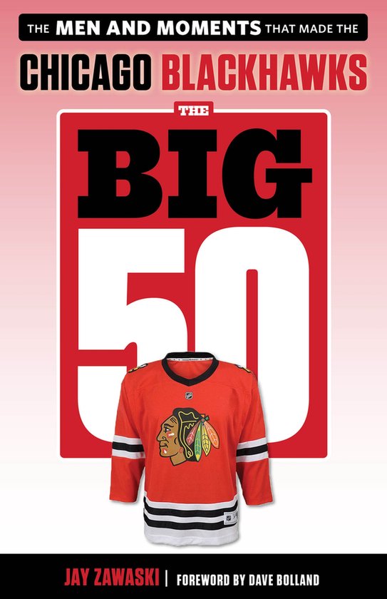 The Big 50: Chicago Blackhawks - cover