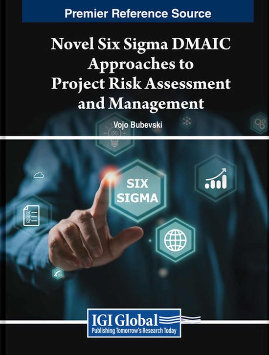Novel Six Sigma DMAIC Approaches to Project Risk Assessment  ... - cover