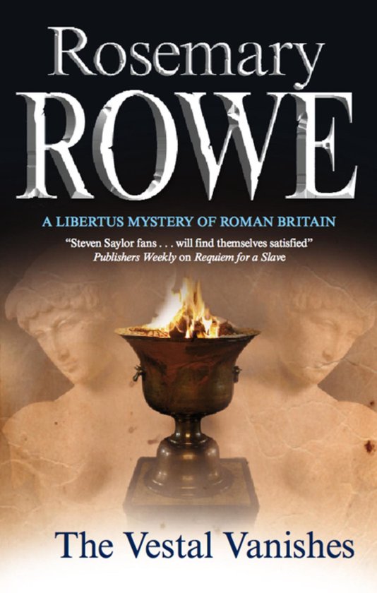 A Libertus Mystery of Roman Britain-The Vestal Vanishes - cover