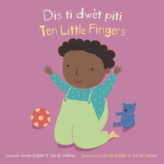 Baby Rhyme Time (Haitian Creole/English)- Dis ti dwèt piti/Ten Little Fingers