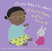 Baby Rhyme Time (Spanish/English)- ¡Si eres feliz y lo sabes!/If You’re Happy and You Know It!
