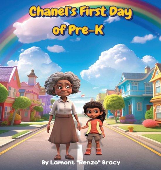 Chanel's First Day of Pre-K - cover