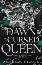 Gods and Monsters-The Dawn of the Cursed Queen