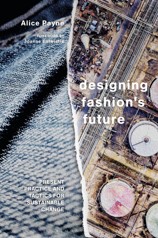 Designing Fashion's Future Present Practice and Tactics for  ... - cover