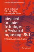 Lecture Notes in Networks and Systems- Integrated Computer Technologies in Mechanical Engineering - 2023
