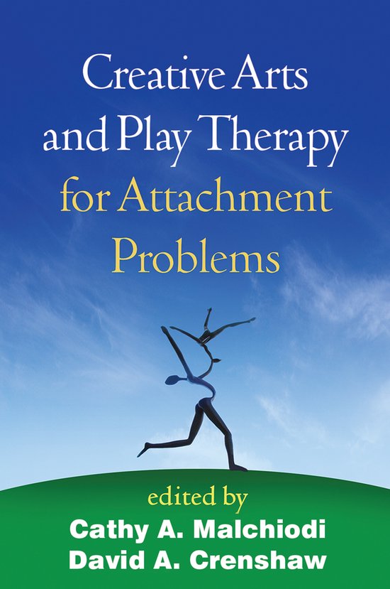 Boekomslag met de titel 'Creative Arts and Play Therapy for Attachment Problems' in witte en gele letters tegen een blauwe hemel.